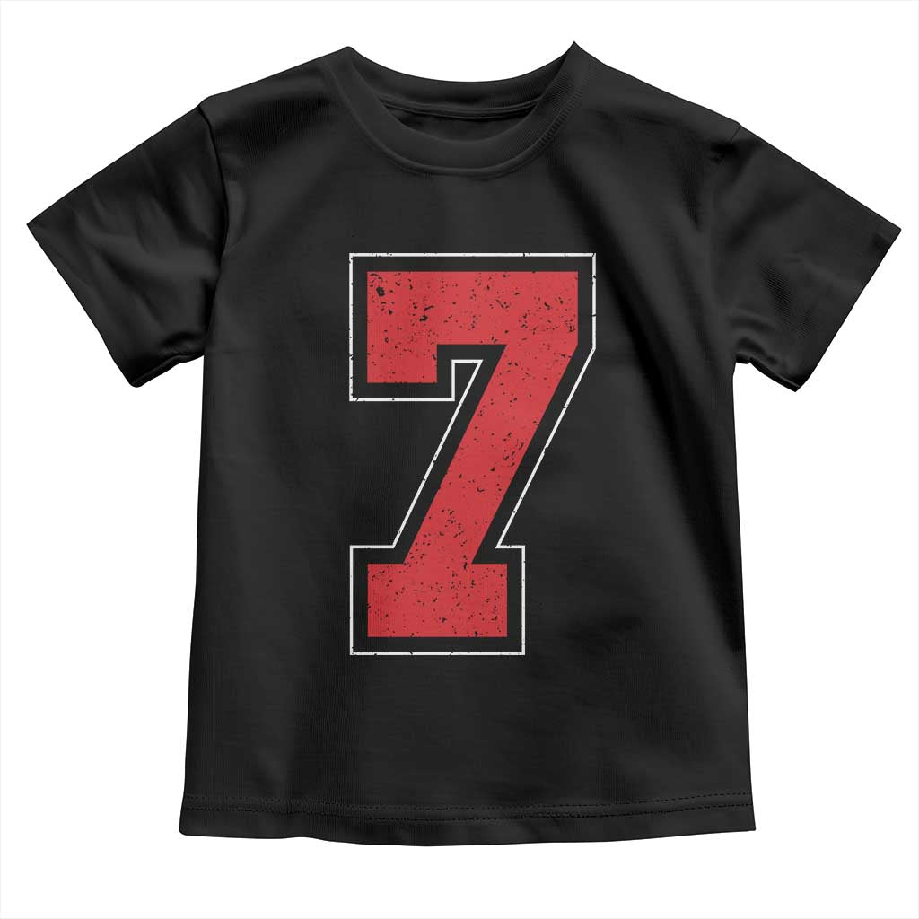 Number 7 Toddler T Shirt Fan Varsity Sports Team 67 Jersey Number TS11 Black Print Your Wear