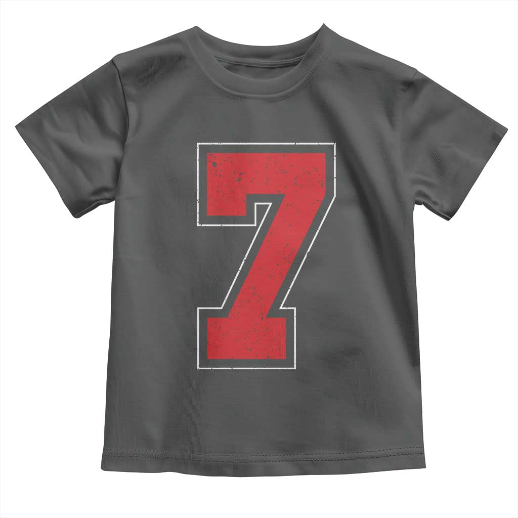 Number 7 Toddler T Shirt Fan Varsity Sports Team 67 Jersey Number TS11 Dark Heather Print Your Wear
