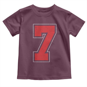 Number 7 Toddler T Shirt Fan Varsity Sports Team 67 Jersey Number TS11 Maroon Print Your Wear