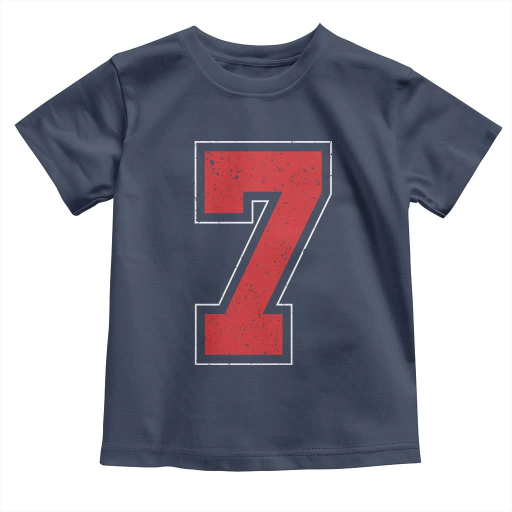Number 7 Toddler T Shirt Fan Varsity Sports Team 67 Jersey Number TS11 Navy Print Your Wear