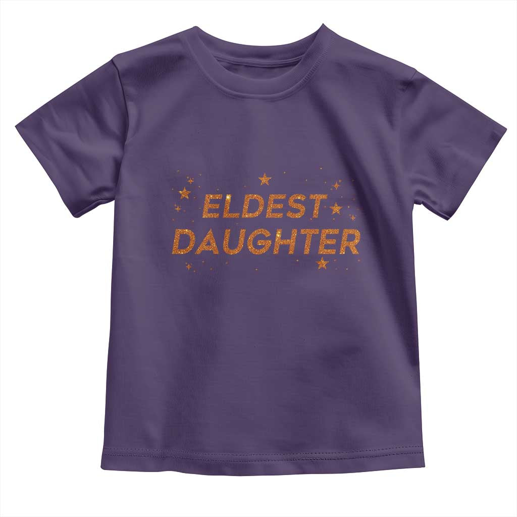 Eldest Daughter Toddler T Shirt Trendy Life of A Daughter TS11 Purple Print Your Wear
