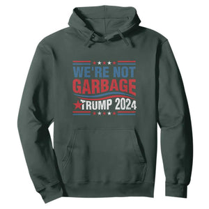 Funny Trump Garbage Hoodie We're Not Garbage Trump 2024 Vintage Star TS11 Dark Forest Green Print Your Wear