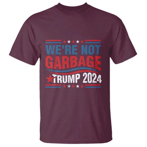 Funny Trump Garbage T Shirt We're Not Garbage Trump 2024 Vintage Star TS11 Maroon Print Your Wear