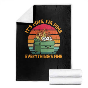 Funny It's Fine I'm Everything Is Fine 2024 Throw Blanket Cute Vintage Lil Dumpster Fire TS11 Black Print Your Wear