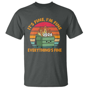 Funny It's Fine I'm Everything Is Fine 2024 T Shirt Cute Vintage Lil Dumpster Fire TS11 Dark Heather Print Your Wear