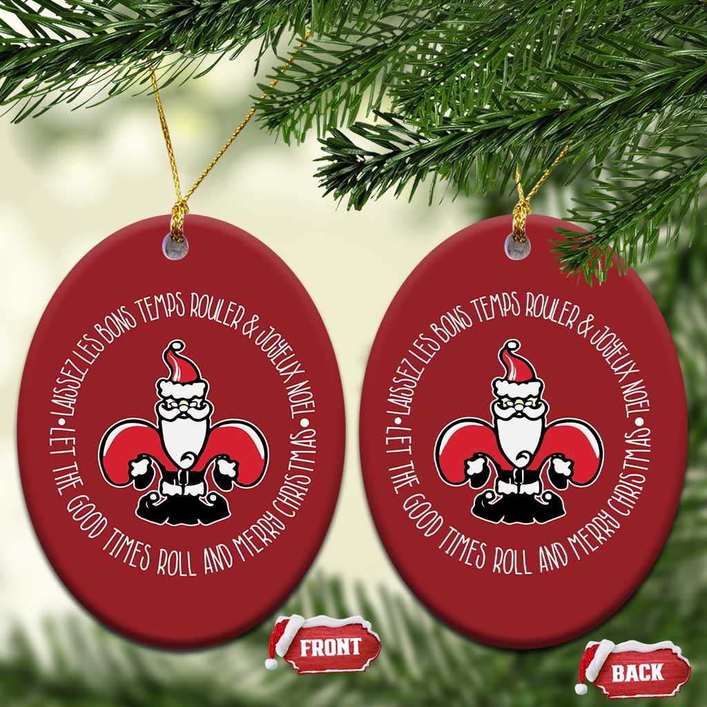 Funny Cajun Louisiana Xmas Christmas Ornament Laissez Les Bons Temps Rouler & Joyeux Merry Xmas Santa Saint Symbol TS11 Oval Red Print Your Wear
