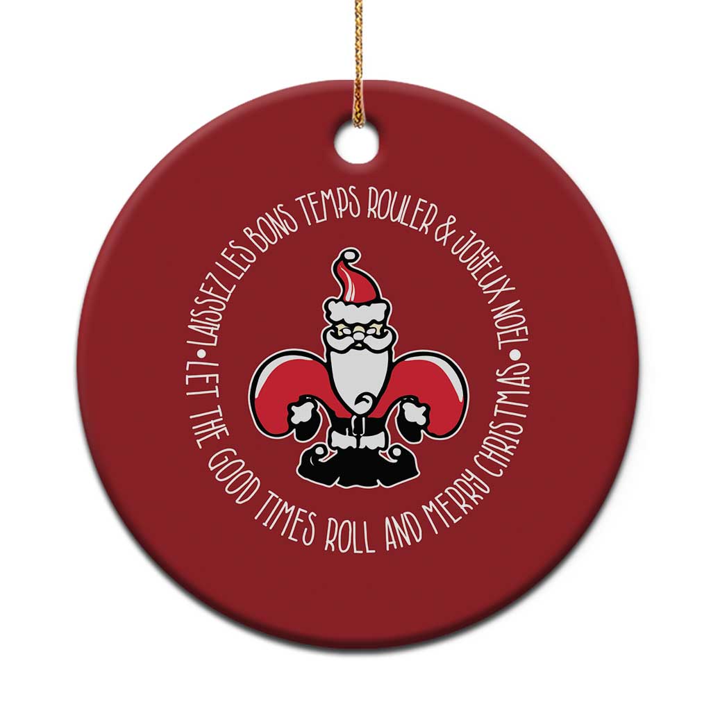 Funny Cajun Louisiana Xmas Christmas Ornament Laissez Les Bons Temps Rouler & Joyeux Merry Xmas Santa Saint Symbol TS11 Print Your Wear
