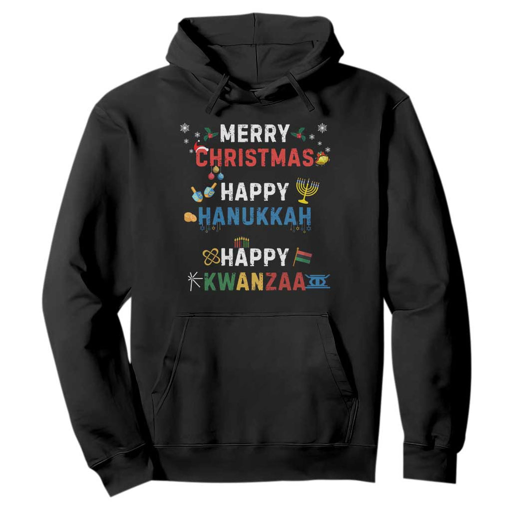 Funny Merry Christmas Happy Hanukkah Happy Kwanzaa Holiday Hoodie TS11 Black Print Your Wear