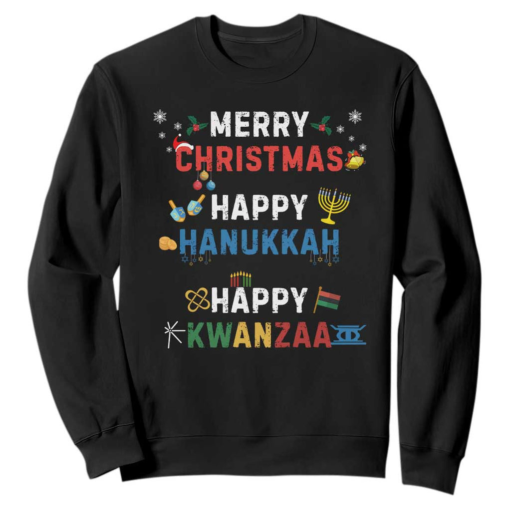 Funny Merry Christmas Happy Hanukkah Happy Kwanzaa Holiday Sweatshirt TS11 Black Print Your Wear