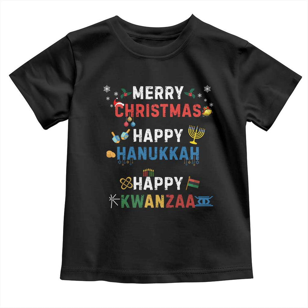 Funny Merry Christmas Happy Hanukkah Happy Kwanzaa Holiday Toddler T Shirt TS11 Black Print Your Wear