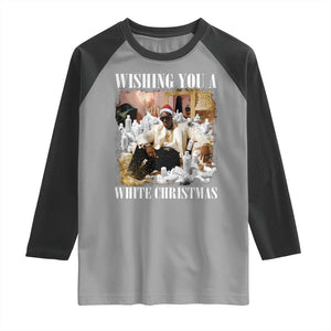 Funny Dirty Santa Diddy Christmas Raglan Shirt Wishing You A White Christmas Santa Hat TS11 Sport Gray Black Print Your Wear