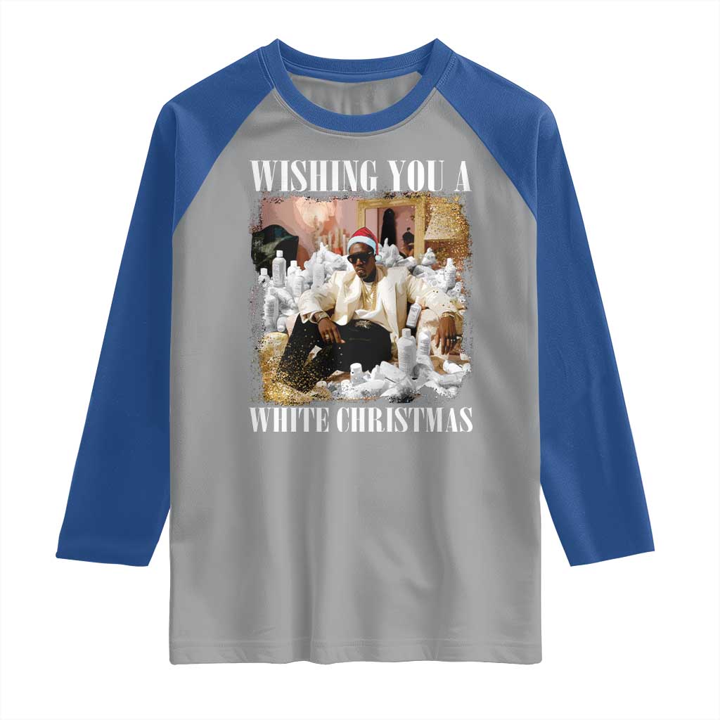 Funny Dirty Santa Diddy Christmas Raglan Shirt Wishing You A White Christmas Santa Hat TS11 Sport Gray Royal Print Your Wear