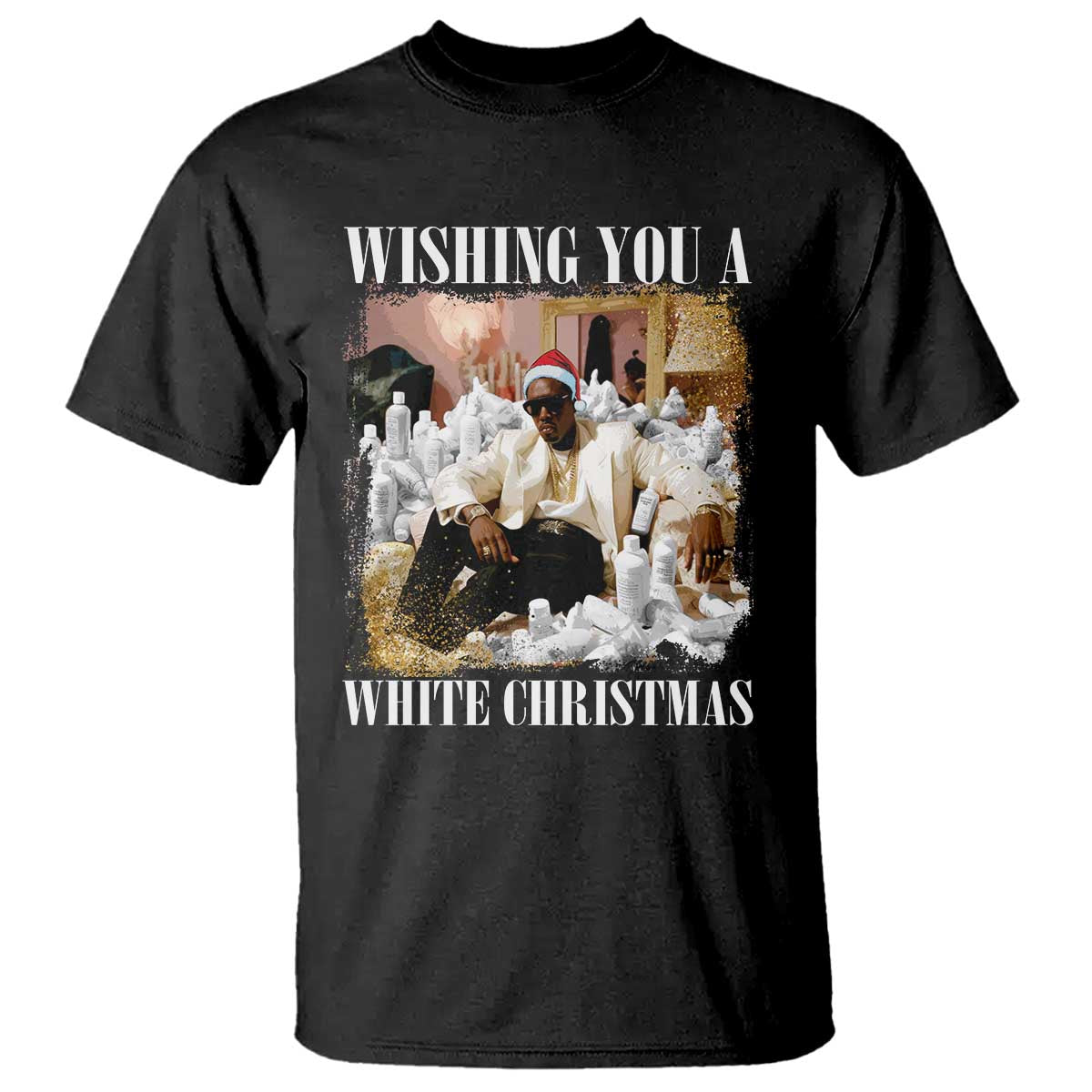 Funny Dirty Santa Diddy Christmas T Shirt Wishing You A White Christmas Santa Hat TS11 Black Print Your Wear