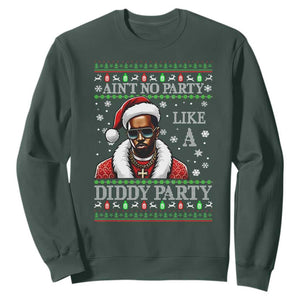 Funny Dirty Santa Diddy Christmas Sweatshirt Ain't No Party Like A Diddy Party TS11 Dark Forest Green Print Your Wear