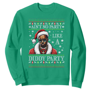Funny Dirty Santa Diddy Christmas Sweatshirt Ain't No Party Like A Diddy Party TS11 Irish Green Print Your Wear