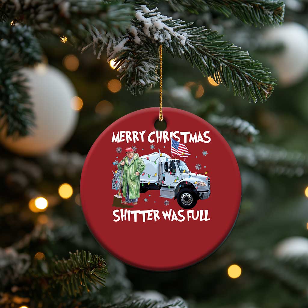 Funny Trump Xmas Christmas Ornament Merry Xmas Shitter Was Full Garbage Truck TS11 Print Your Wear