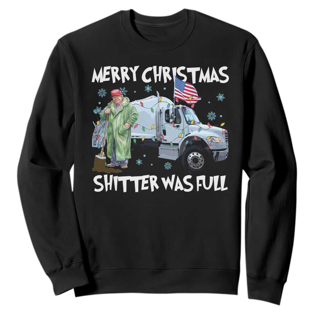Funny Trump Christmas Sweatshirt Merry Christmas Shitter Was Full Garbage Truck TS11 Black Print Your Wear