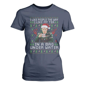 Funny Christmas Crime Drama T Shirt For Women I Like People The Way I Like My Tea In A Bag Under Water TS11 Navy Print Your Wear