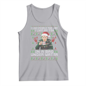 Funny Christmas Crime Drama Tank Top I Like People The Way I Like My Tea In A Bag Under Water TS11 Athletic Heather Print Your Wear