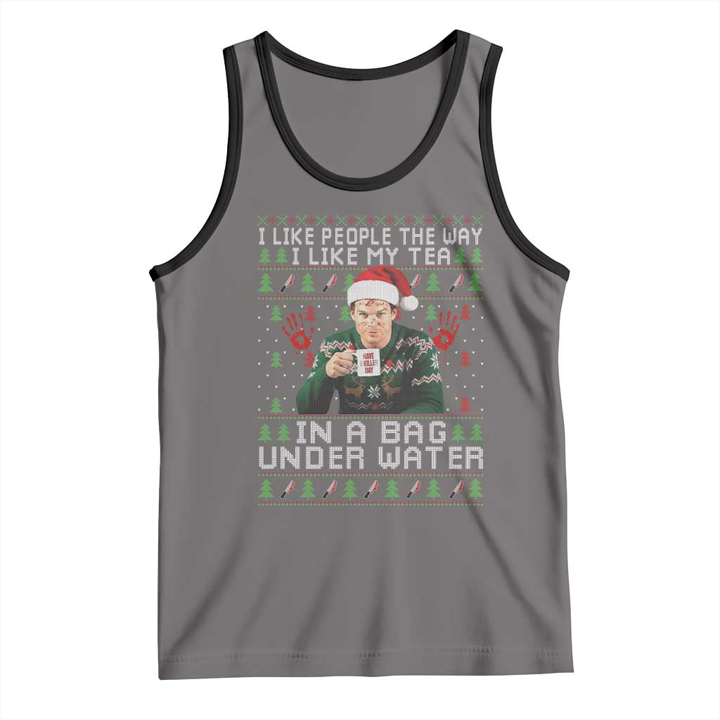 Funny Christmas Crime Drama Tank Top I Like People The Way I Like My Tea In A Bag Under Water TS11 Deep Heather Black Print Your Wear