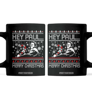 Funny Christmas Psycho Coffee Mug Hey Paul Merry Christmas Serrial Killer Movie TS11 Black Print Your Wear