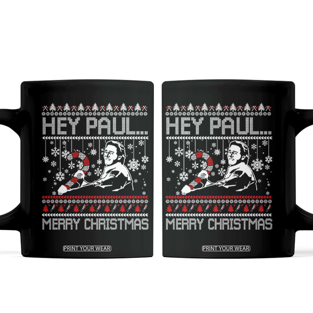 Funny Christmas Psycho Coffee Mug Hey Paul Merry Christmas Serrial Killer Movie TS11 Black Print Your Wear