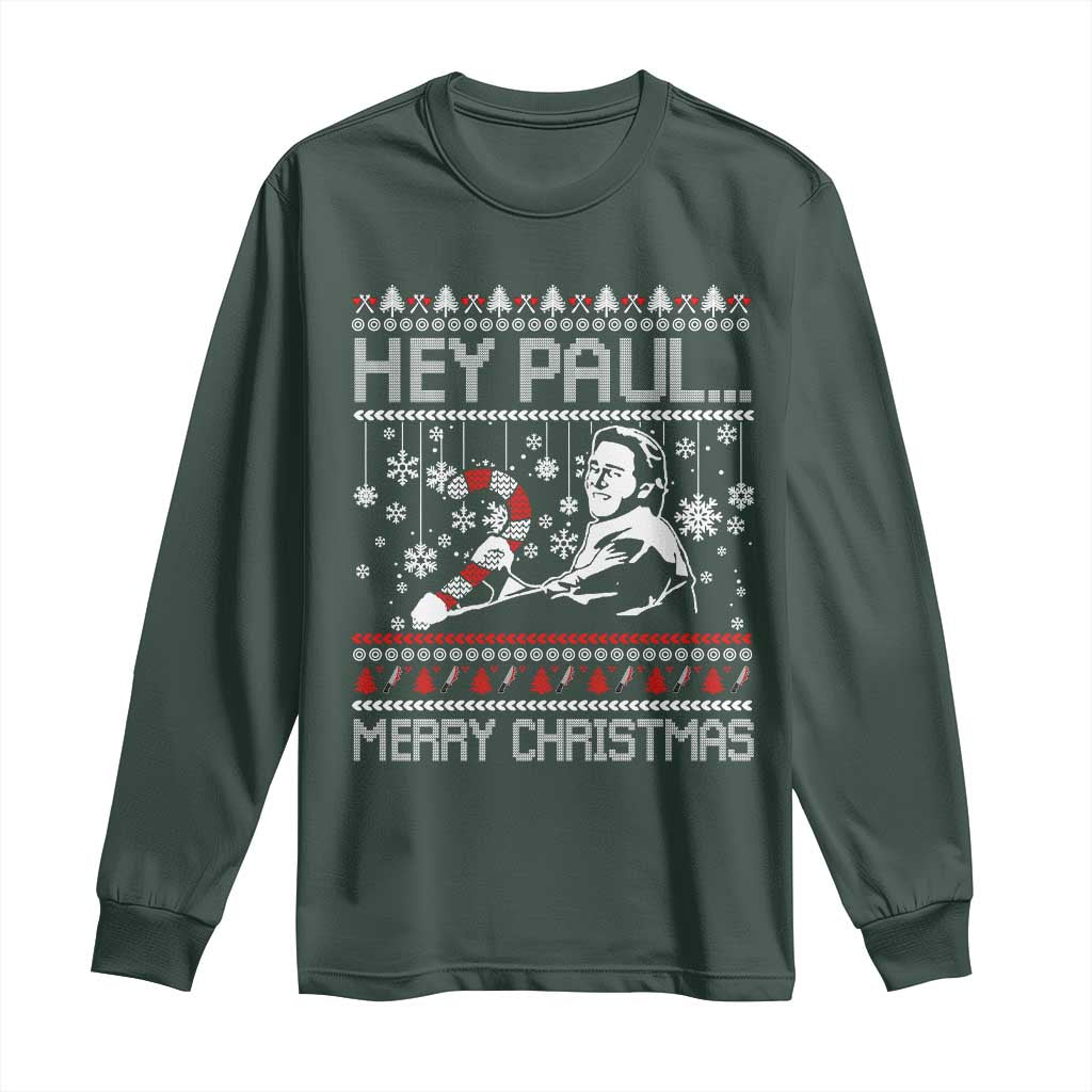Funny Christmas Psycho Long Sleeve Shirt Hey Paul Merry Christmas Serrial Killer Movie TS11 Dark Forest Green Print Your Wear