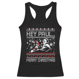 Funny Christmas Psycho Racerback Tank Top Hey Paul Merry Christmas Serrial Killer Movie TS11 Black Print Your Wear