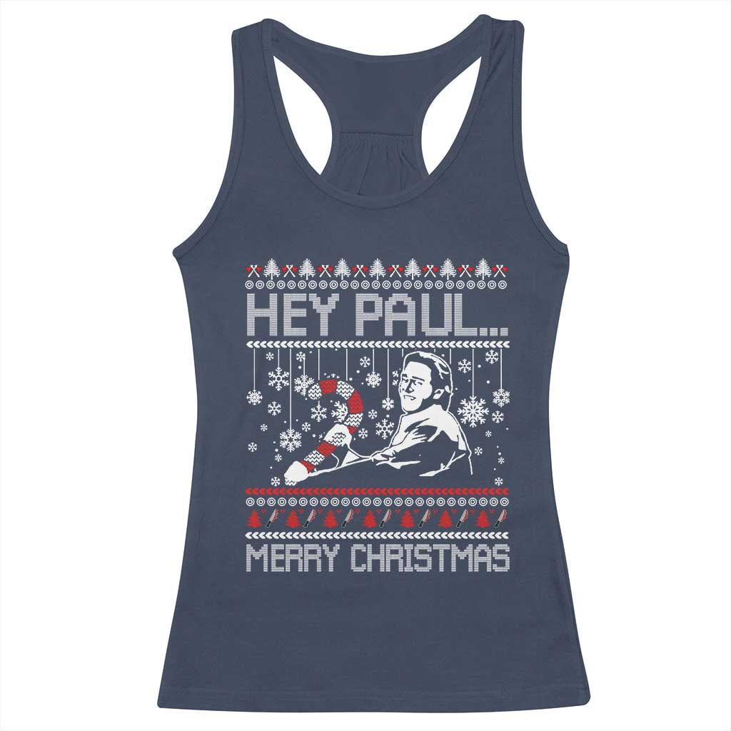 Funny Christmas Psycho Racerback Tank Top Hey Paul Merry Christmas Serrial Killer Movie TS11 Navy Print Your Wear