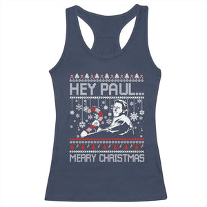 Funny Christmas Psycho Racerback Tank Top Hey Paul Merry Christmas Serrial Killer Movie TS11 Navy Print Your Wear