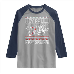 Funny Christmas Psycho Raglan Shirt Hey Paul Merry Christmas Serrial Killer Movie TS11 Sport Gray Navy Print Your Wear