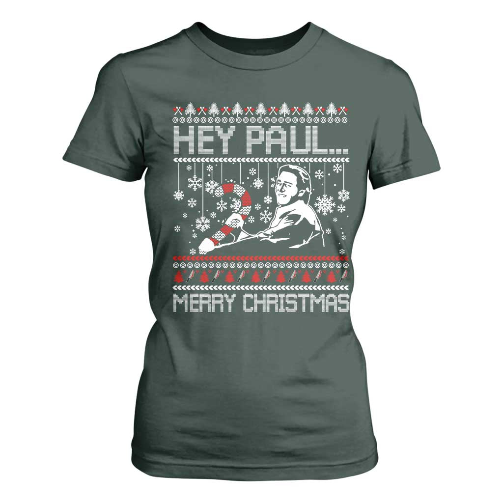 Funny Christmas Psycho T Shirt For Women Hey Paul Merry Christmas Serrial Killer Movie TS11 Dark Forest Green Print Your Wear