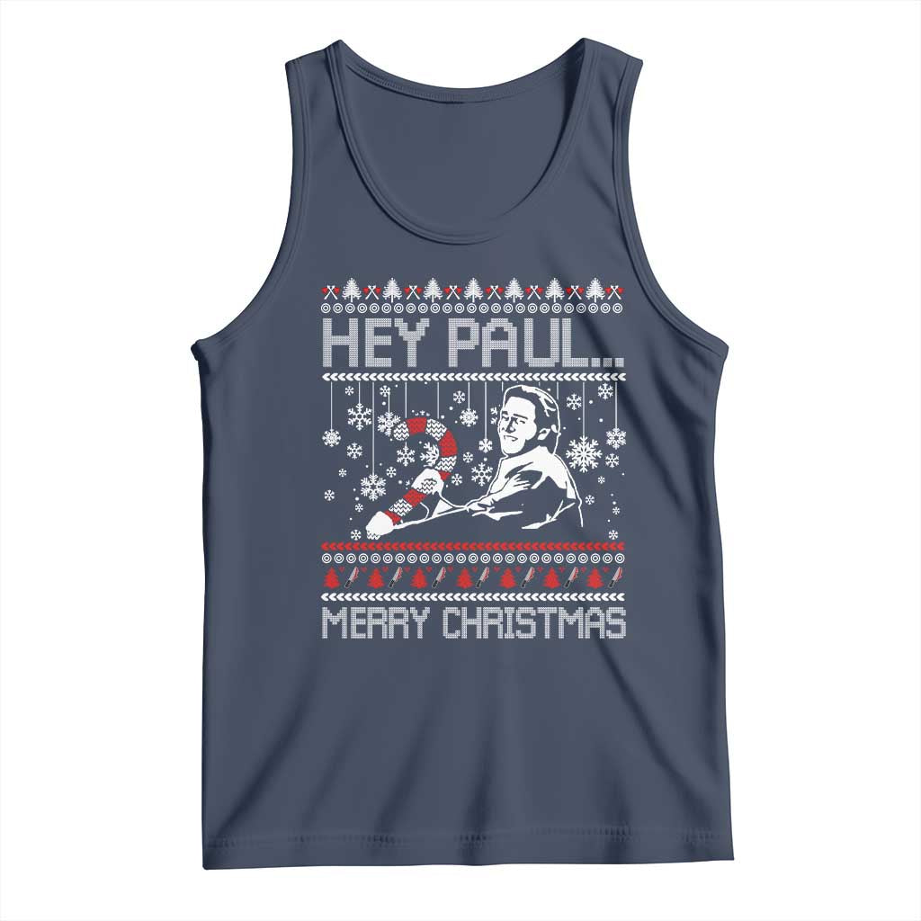 Funny Christmas Psycho Tank Top Hey Paul Merry Christmas Serrial Killer Movie TS11 Navy Print Your Wear