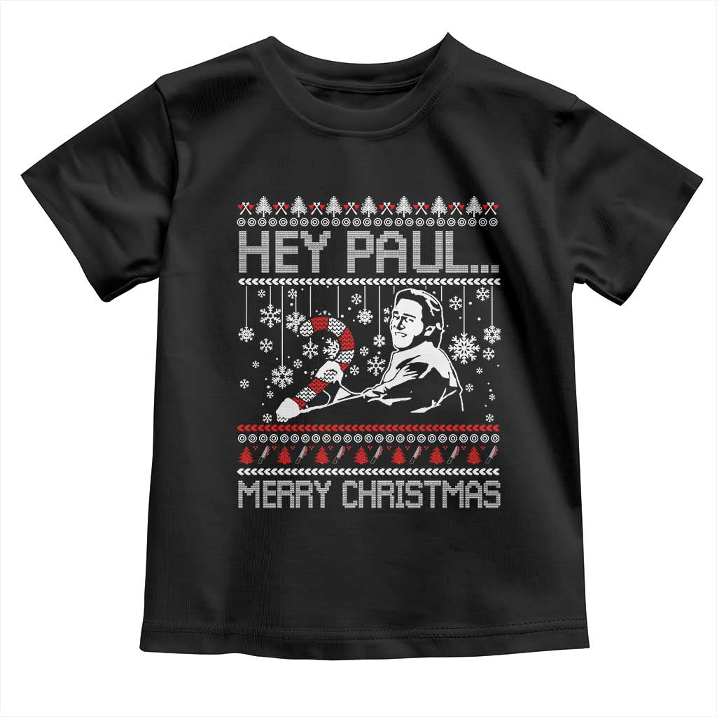 Funny Christmas Psycho Toddler T Shirt Hey Paul Merry Christmas Serrial Killer Movie TS11 Black Print Your Wear