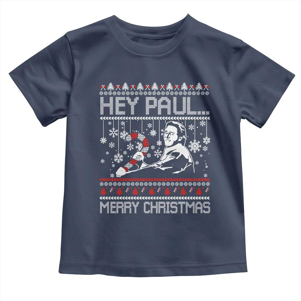 Funny Christmas Psycho Toddler T Shirt Hey Paul Merry Christmas Serrial Killer Movie TS11 Navy Print Your Wear