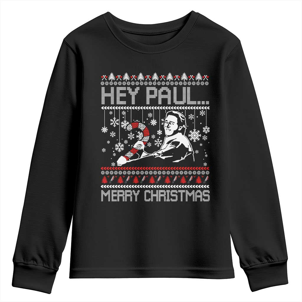 Funny Christmas Psycho Youth Sweatshirt Hey Paul Merry Christmas Serrial Killer Movie TS11 Black Print Your Wear
