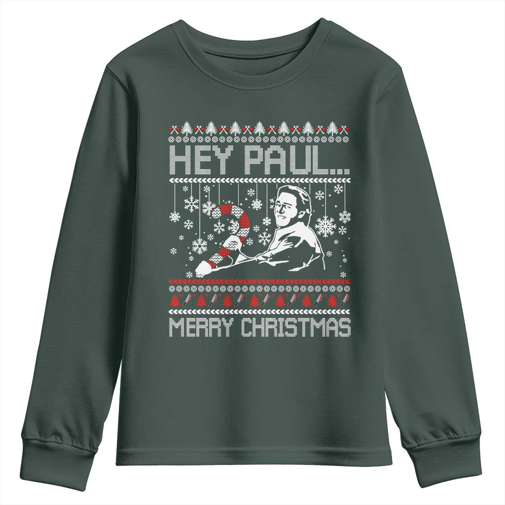 Funny Christmas Psycho Youth Sweatshirt Hey Paul Merry Christmas Serrial Killer Movie TS11 Dark Forest Green Print Your Wear