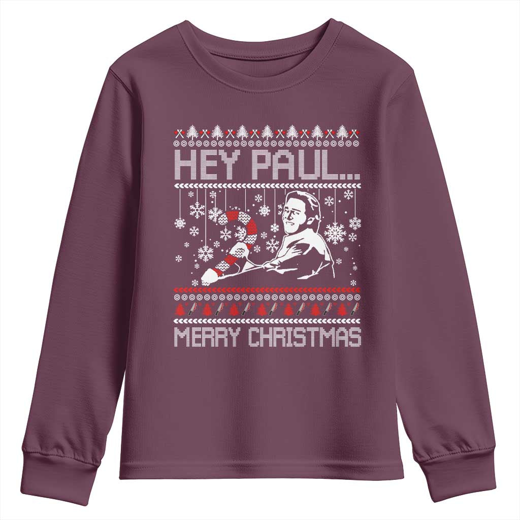 Funny Christmas Psycho Youth Sweatshirt Hey Paul Merry Christmas Serrial Killer Movie TS11 Maroon Print Your Wear