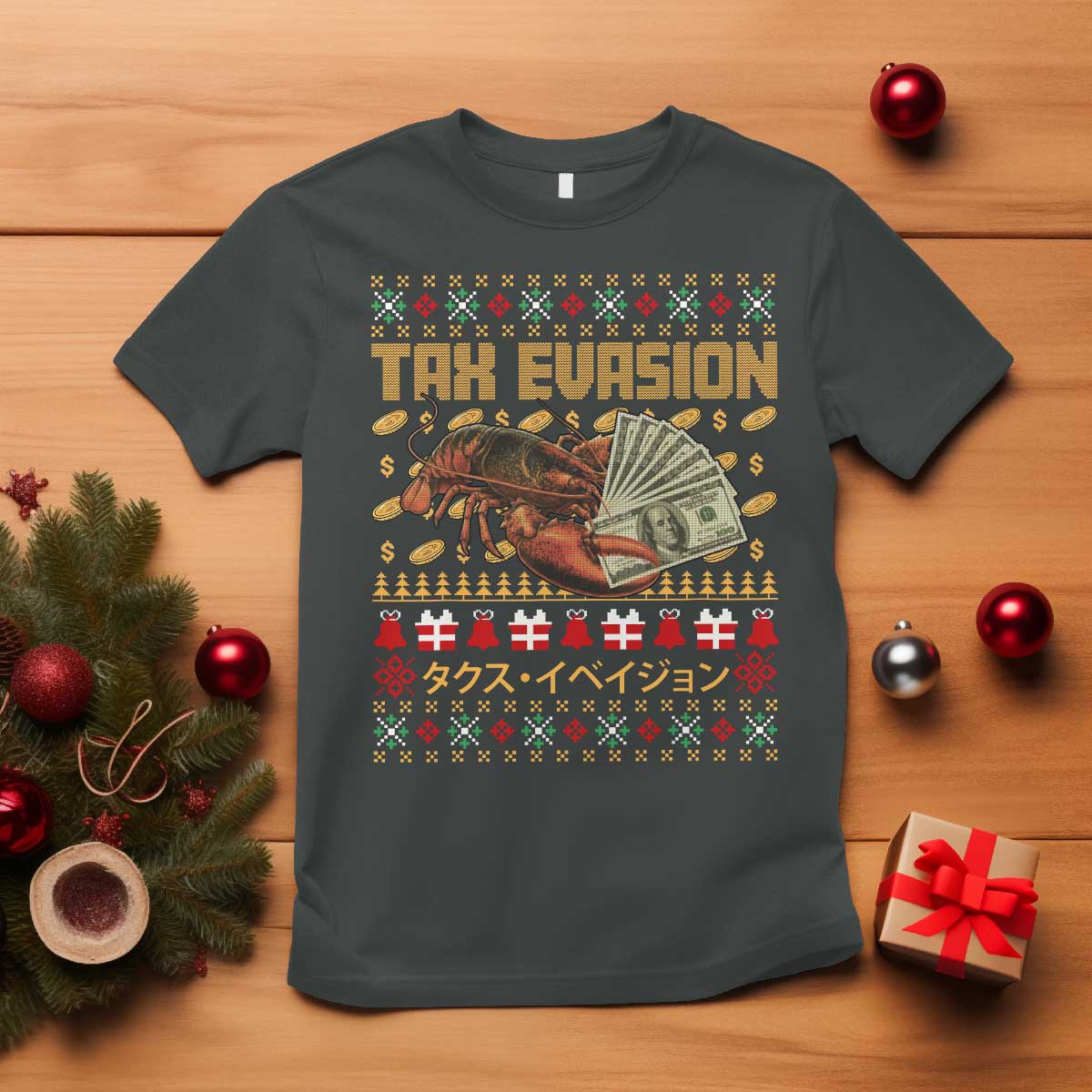 Tax Evasion Lobster Christmas T Shirt Funny Sarcasm Oddly Specific Meme TS11 Dark Heather Print Your Wear