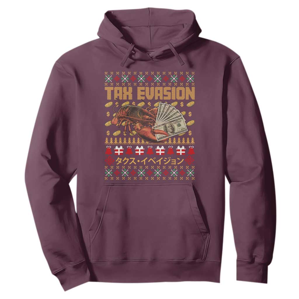 Tax Evasion Lobster Christmas Hoodie Funny Sarcasm Oddly Specific Meme TS11 Maroon Print Your Wear