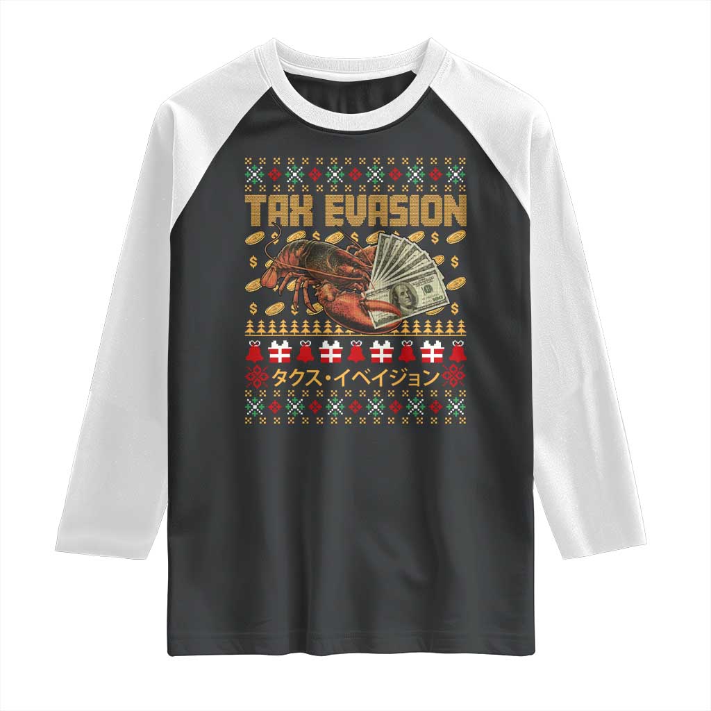 Tax Evasion Lobster Christmas Raglan Shirt Funny Sarcasm Oddly Specific Meme TS11 Black White Print Your Wear