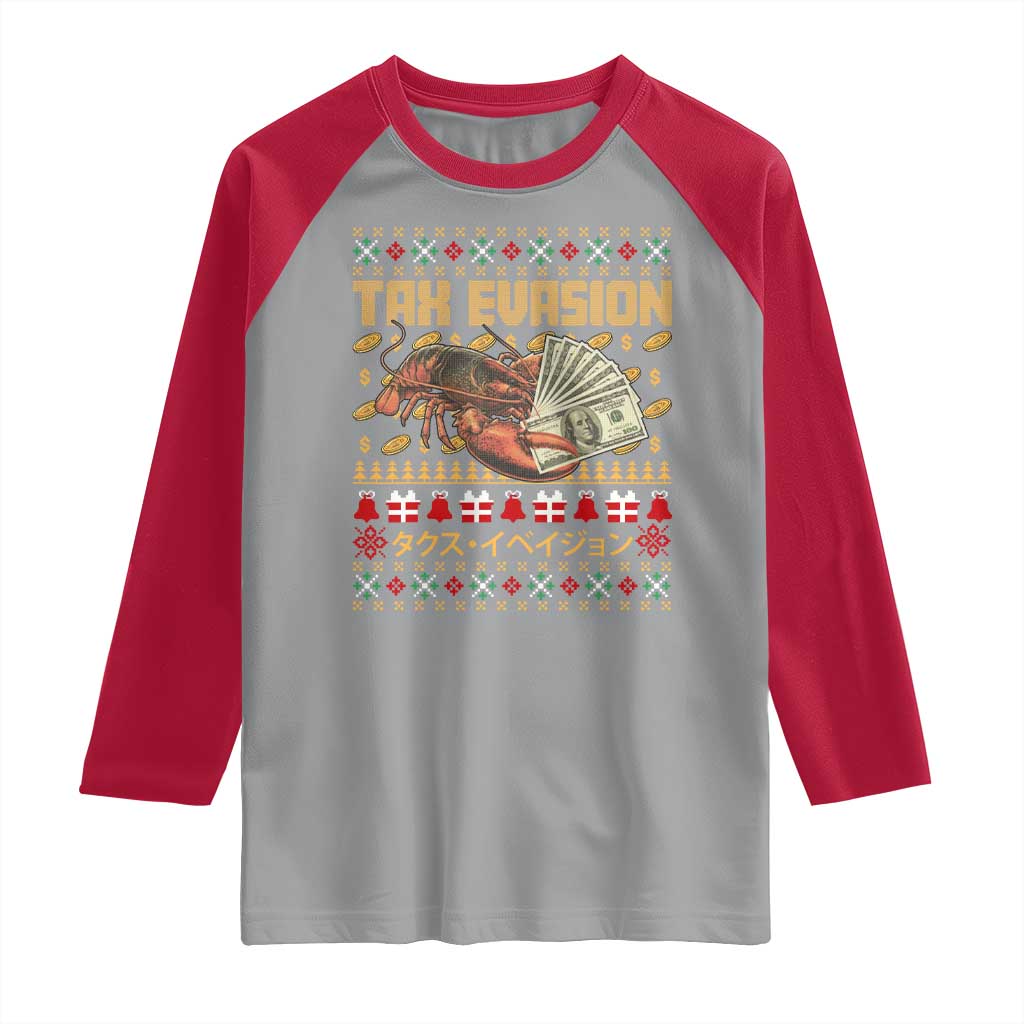 Tax Evasion Lobster Christmas Raglan Shirt Funny Sarcasm Oddly Specific Meme TS11 Sport Gray Red Print Your Wear