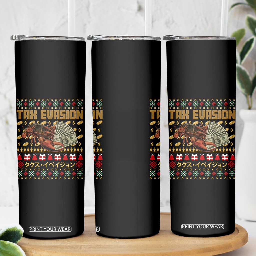 Tax Evasion Lobster Christmas Skinny Tumbler Funny Sarcasm Oddly Specific Meme TS11 Print Your Wear