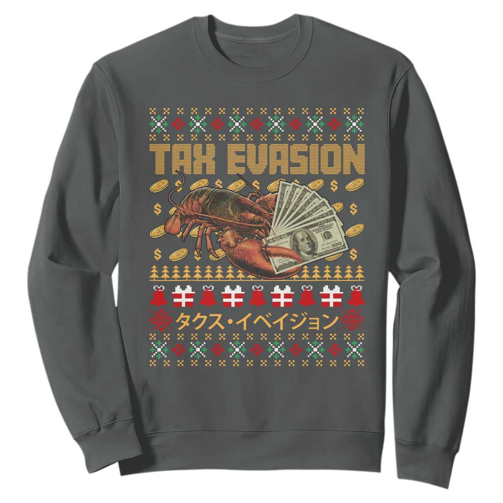 Tax Evasion Lobster Christmas Sweatshirt Funny Sarcasm Oddly Specific Meme TS11 Dark Heather Print Your Wear