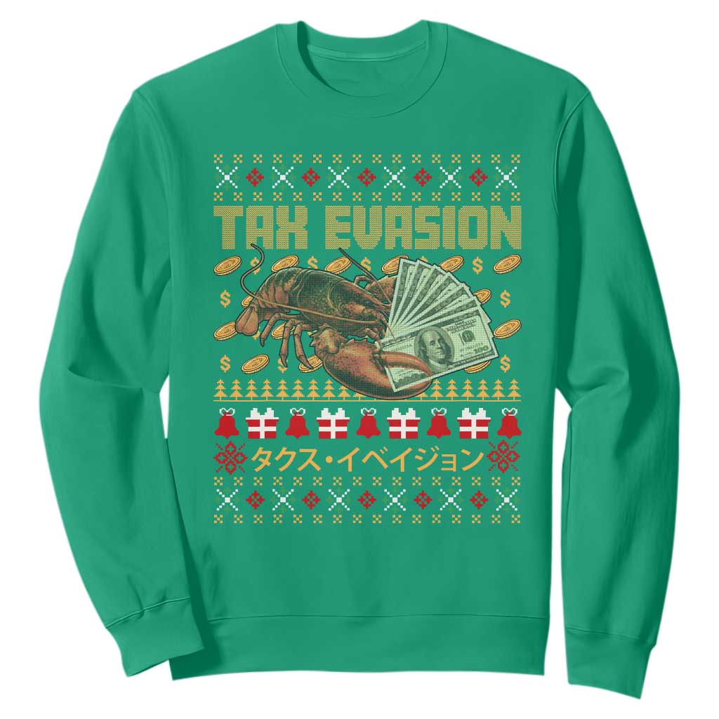 Tax Evasion Lobster Christmas Sweatshirt Funny Sarcasm Oddly Specific Meme TS11 Irish Green Print Your Wear