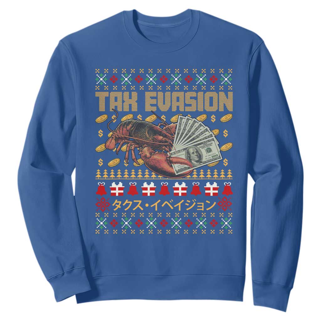 Tax Evasion Lobster Christmas Sweatshirt Funny Sarcasm Oddly Specific Meme TS11 Royal Blue Print Your Wear