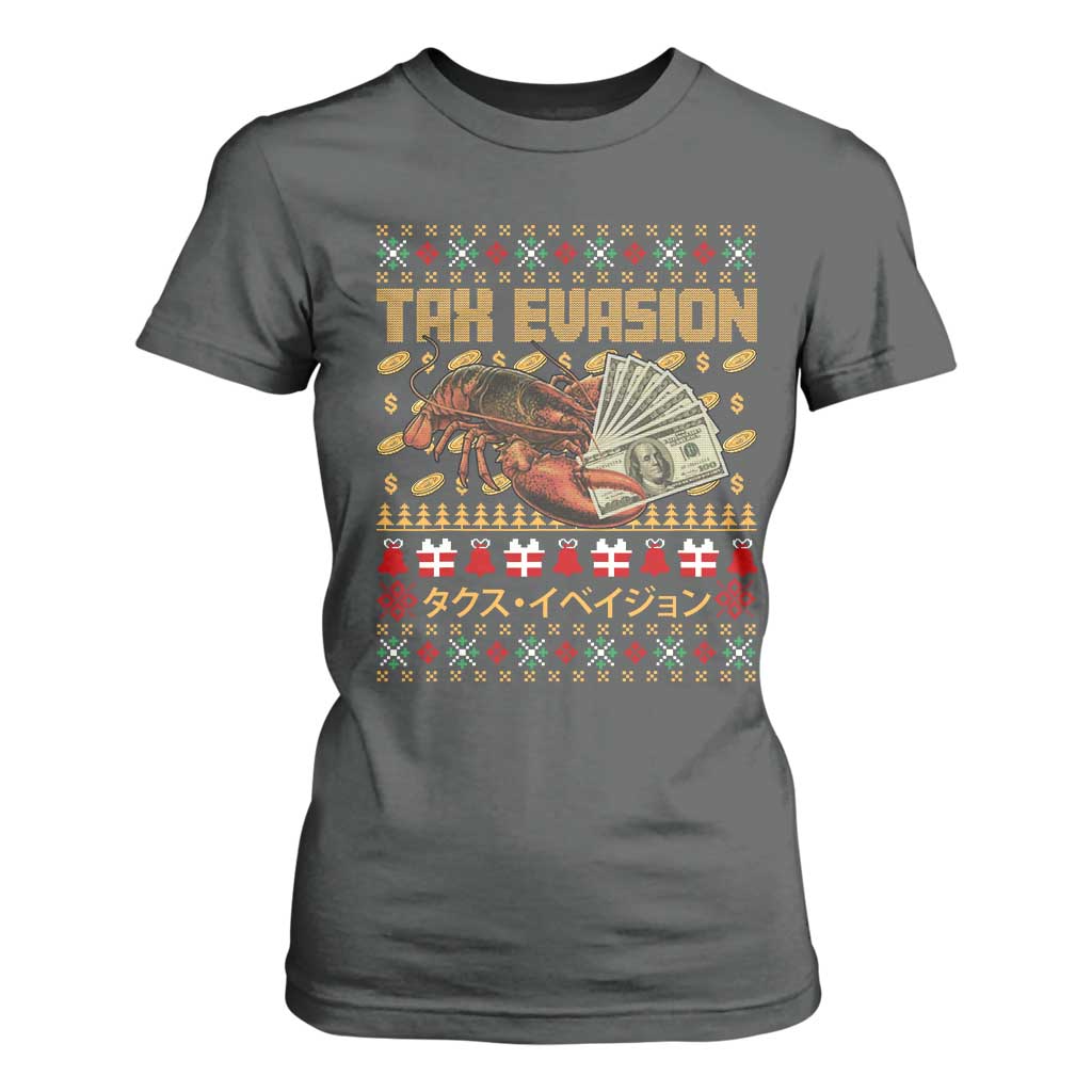 Tax Evasion Lobster Christmas T Shirt For Women Funny Sarcasm Oddly Specific Meme TS11 Dark Heather Print Your Wear
