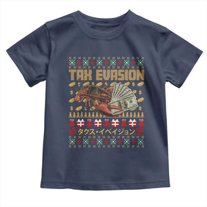 Tax Evasion Lobster Christmas Toddler T Shirt Funny Sarcasm Oddly Specific Meme TS11 Navy Print Your Wear