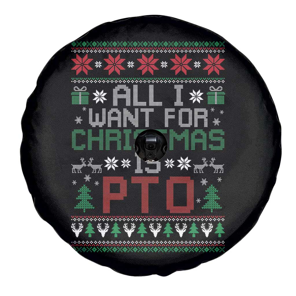 All I Want For Christmas Is PTO Spare Tire Cover Funny Office Xmas Holiday Work TS11 Print Your Wear