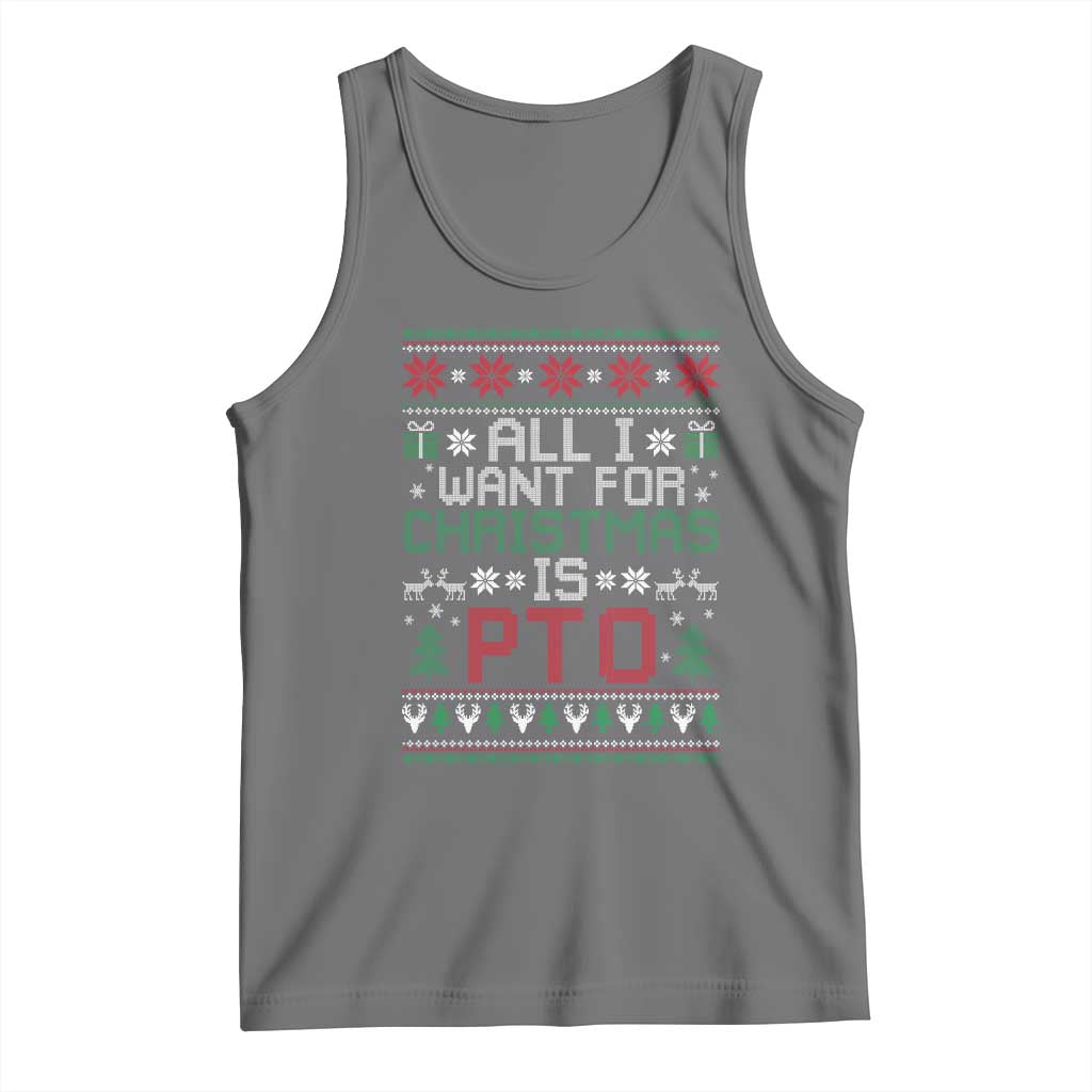 All I Want For Christmas Is PTO Tank Top Funny Office Xmas Holiday Work TS11 Black Heather Print Your Wear